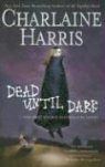 Charlaine Harris - Dead Until Dark