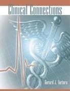 Mark Nielsen, Gerard J. Tortora, Gerard J. Nielsen Tortora, TORTORA GERARD J NIELSEN MARK - Clinical Connections