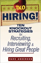 ANDERSON, D Anderson, Dave Anderson - Tko Hiring!