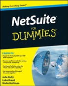 Luk Braud, Luke Braud, Braud Luke, Evan Goldberg, Malin Huffman, Huffman Malin... - Netsuite for Dummies