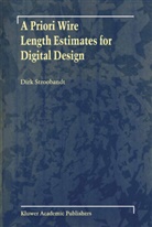 Dirk Stroobandt - A Priori Wire Length Estimates for Digital Design