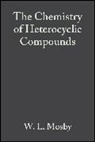 Mosby, W. L. Mosby, W.l. Mosby, William L. Mosby, MOSBY W L, W. L. Mosby... - Heterocyclic Systems With Bridgehead Nitrogen Atoms, Volume 15, Part 1