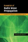 Chris Haslett, Christopher Haslett, Haslett Christopher - Essentials of Radiowave Propagation