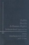 Chris Beyrer, Chris (EDT)/ Pizer Beyrer, Chris Pizer Beyrer, Chris Beyrer, H F Pizer, H. F. Pizer... - Public Health and Human Rights
