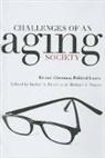 Rachel A. Pruchno, Rachel A. (EDT)/ Smyer Pruchno, Rachel A Pruchno, Rachel A. Pruchno, Pruchno Rachel A., Michael A Smyer... - Challenges of an Aging Society