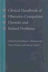 Jonathan S. (Associate Professor Abramowitz, Jonathan S. (EDT)/ Mckay Abramowitz, Jonathan S. Mckay Abramowitz, Jonathan S. Abramowitz, Jonathan S. (Associate Professor Abramowitz, Dean Mckay... - Clinical Handbook of Obsessive Compulsive Disorder and Related Problem