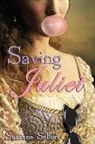 Suzanne Selfors - Saving Juliet