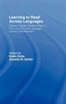 Keiko (EDT)/ Zehler Koda, Keiko Koda, Koda Keiko, Annette M. Zehler, Zehler Annette M. - Learning to Read Across Languages
