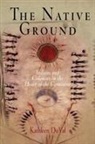 Kathleen DuVal - Native Ground