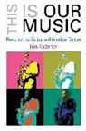 Iain Anderson - This Is Our Music