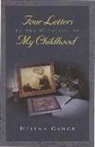 Helena Ganor - Four Letters to the Witnesses of My Childhood
