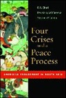 P. R. Chari, P. R./ Cheema Chari, P.R. Chari, Pervaiz Iqbal Cheema, Stephen P. Cohen, Stephen Philip Cohen... - Four Crises and a Peace Process