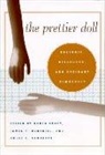 Karen (EDT)/ McDaniel Tracy, Bruce E Gronbeck, Bruce E. Gronbeck, James P McDaniel, James P. McDaniel, Karen Tracy - The Prettier Doll