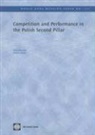 Roberto Rocha, Heinz Rudolph, Heinz P./ Rocha Rudolph - Competition and Performance in the Polish Second Pillar
