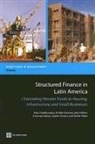 Hela Cheikhrouhou, Hela/ Gwinner Cheikhrouhou, W. Britt Gwinner, John Pollner, John D. Pollner, Emanuel Salinas... - Structured Finance in Latin America