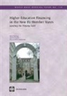 Mary Canning, Mary/ Godfrey Canning, Martin Godfrey, Dorota Holzer-Zelazewska - Higher Education Financing in the New EU Member States