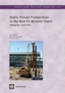Hana Polackova Brixi, Nina Budina, Nina/ Brixi Budina, Timothy Irwin, Hana Polackova Brixi - Public-Private Partnerships in the New EU Member States