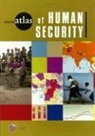 Human Security Report Project, The Human Security Centre, World Bank, World Bank Group, World Bank/ Human Security Report Porject, Human Security Report Project - MiniAtlas of Human Security