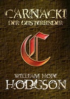 William H. Hodgson, William Hope Hodgson - Carnacki, der Geisterfinder