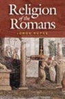 J&amp;, Jörg Rüpke, J Rupke, Joerg Rupke, Joerg (University of Erfurt) Rupke, Jorg Rupke... - Religion of the Romans
