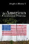 S Mennell, Stephen Mennell - American Civilizing Process