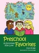 Diane Briggs, Diane/ Briggs Briggs, Thomas Briggs - Preschool Favorites 35 Storytimes Kids Love