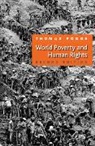 Thomas Pogge, Thomas W Pogge, THomas W. Pogge - World Poverty and Human Rights