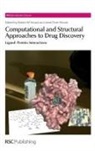 Prof. Robert (University of California San Stroud, Robert Stroud, Robert (University of California San Franc Stroud, Robert Finer-Moore Stroud, Janet Finer-Moore, Janet (University of California San Francisco Finer-Moore... - Computational and Structural Approaches to Drug Discovery