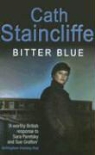 Cath Staincliffe - Bitter Blue