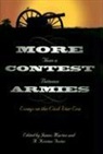 James (EDT)/ Foster Marten, A. Kristen Foster, James Marten - More Than a Contest Between Armies