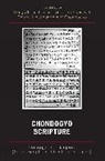 Che-U Ch'oe, Young C. Kim - Chondogyo Scripture