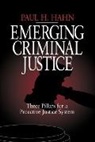 Paul Hahn, Paul H Hahn, Paul H. Hahn - Emerging Criminal Justice