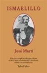 Jose Marti, Jose/ Fisher Marti, José Martí, Tyler Fisher - Ismaelillo