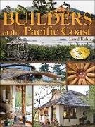 Kahn, Lloyd Kahn - Builders of the Pacific Coast