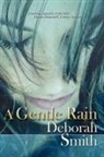 Deborah Smith - Gentle Rain