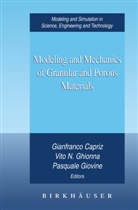 Gianfranc Capriz, Gianfranco Capriz, Vito Ghionna, Vito N Ghionna, Vito N. Ghionna, Pasqua Giovine... - Modeling and Mechanics of Granular and Porous Materials