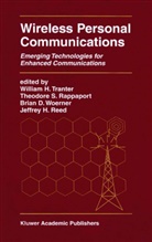 Theodore S. Rappaport, William H. Tranter, Brian D. Woerner, Brian D Woerner et al, Theodore S. Rappaport, Jeffrey H. Reed... - Wireless Personal Communications