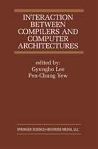 Gyungho Lee, Gyungho Lee, Gyungh Lee, Gyungho Lee, Pen-Chung Yew, Pen-Chung Yew... - Interaction Between Compilers and Computer Architectures