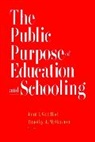 Goodlad, Ji Goodlad, John I. Goodlad, John I. Mcmannon Goodlad, McMannon, John I Goodlad... - Public Purpose of Education and Schooling