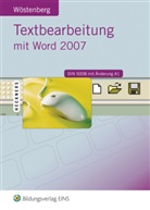 Marlis Wöstenberg - Textbearbeitung mit Word 2007