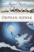 Raquel Rivera - Orphan Ahwak