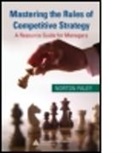 Norton Paley, Norton (Locust Valley Paley, Paley Norton - Mastering the Rules of Competitive Strategy