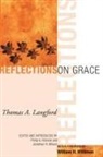 Thomas A. Langford, Philip A. Rolnick, Jonathan R. Wilson - Reflections on Grace