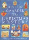 Jostein Gaarder, Rosemary Wells - The Christmas Mystery