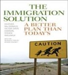Victor Davis Hanson, Heather Mac Donald, Heather Hanson Mac Donald, Heather Macdonald, Heather Hanson Macdonald, Myron Magnet... - Immigration Solution