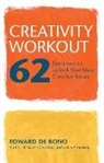 Edward De Bono, Edward de Bono - Creativity Workout