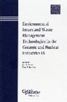 Spearing, Vienna, John D. (Pacific Northwest National Labora Vienna, Dane R Spearing, Dane R. Spearing, Spearing Dane R.... - Environmental Issues and Waste Management Technologies in the
