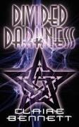 Claire Bennett - Divided Darkness