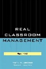 Mark M. Jacobs, Mark M. Langley Jacobs, Mark M./ Langley Jacobs, Nancy Langley - Real Classroom Management