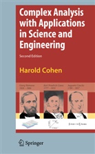 Harold Cohen - Complex Analysis with Applications in Science and Engineering